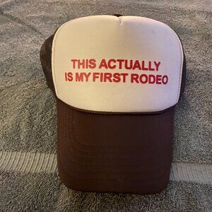Fun Hat - This actually is my first rodeo